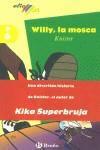 WILLY, LA MOSCA | 9788421690468 | KNISTER | Llibres Parcir | Llibreria Parcir | Llibreria online de Manresa | Comprar llibres en català i castellà online