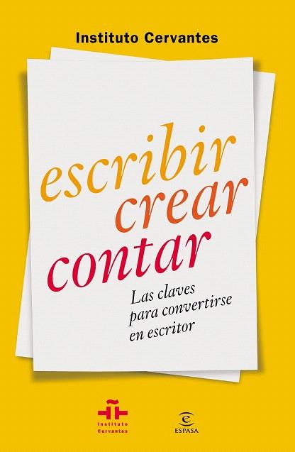 ESCRIBIR CREAR CONTAR | 9788467042054 | INSTITUTO CERVANTES | Llibres Parcir | Llibreria Parcir | Llibreria online de Manresa | Comprar llibres en català i castellà online