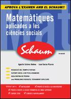 MATEMATIQUES APLICADES A LES CIENCIES SOCIALS schaum | 9788448198565 | AGUSTI ESTEVEZ ANDREU JUAN ENCISO PIZARRO | Llibres Parcir | Llibreria Parcir | Llibreria online de Manresa | Comprar llibres en català i castellà online