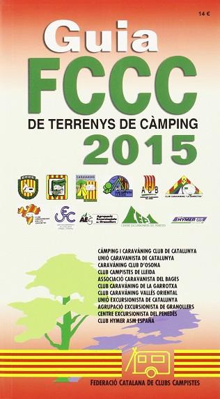 GUIA CAMPING FCCC CATALAN 2015 | 9788495092465 | AAVV | Llibres Parcir | Llibreria Parcir | Llibreria online de Manresa | Comprar llibres en català i castellà online