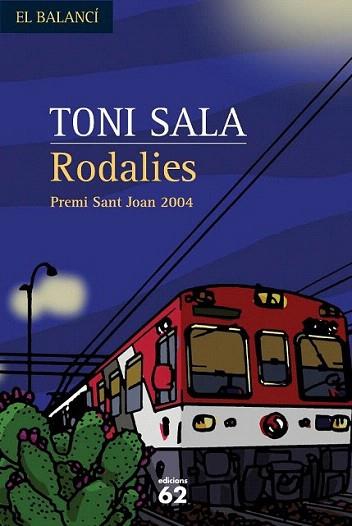 RODALIES el balanci | 9788429755039 | TONI SALA | Llibres Parcir | Llibreria Parcir | Llibreria online de Manresa | Comprar llibres en català i castellà online