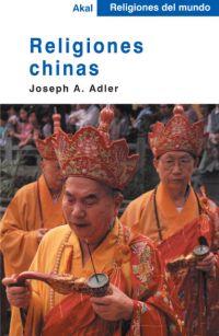 RELIGIONES CHINAS | 9788446018551 | ADLER JOSEPH A | Llibres Parcir | Llibreria Parcir | Llibreria online de Manresa | Comprar llibres en català i castellà online