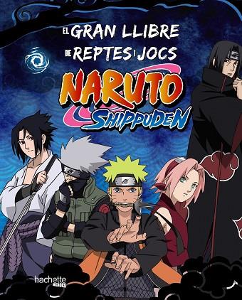 EL GRAN LLIBRE DE REPTES I JOCS NARUTO SHIPPUDEN | 9788419804754 | VARIOS AUTORES | Llibres Parcir | Llibreria Parcir | Llibreria online de Manresa | Comprar llibres en català i castellà online