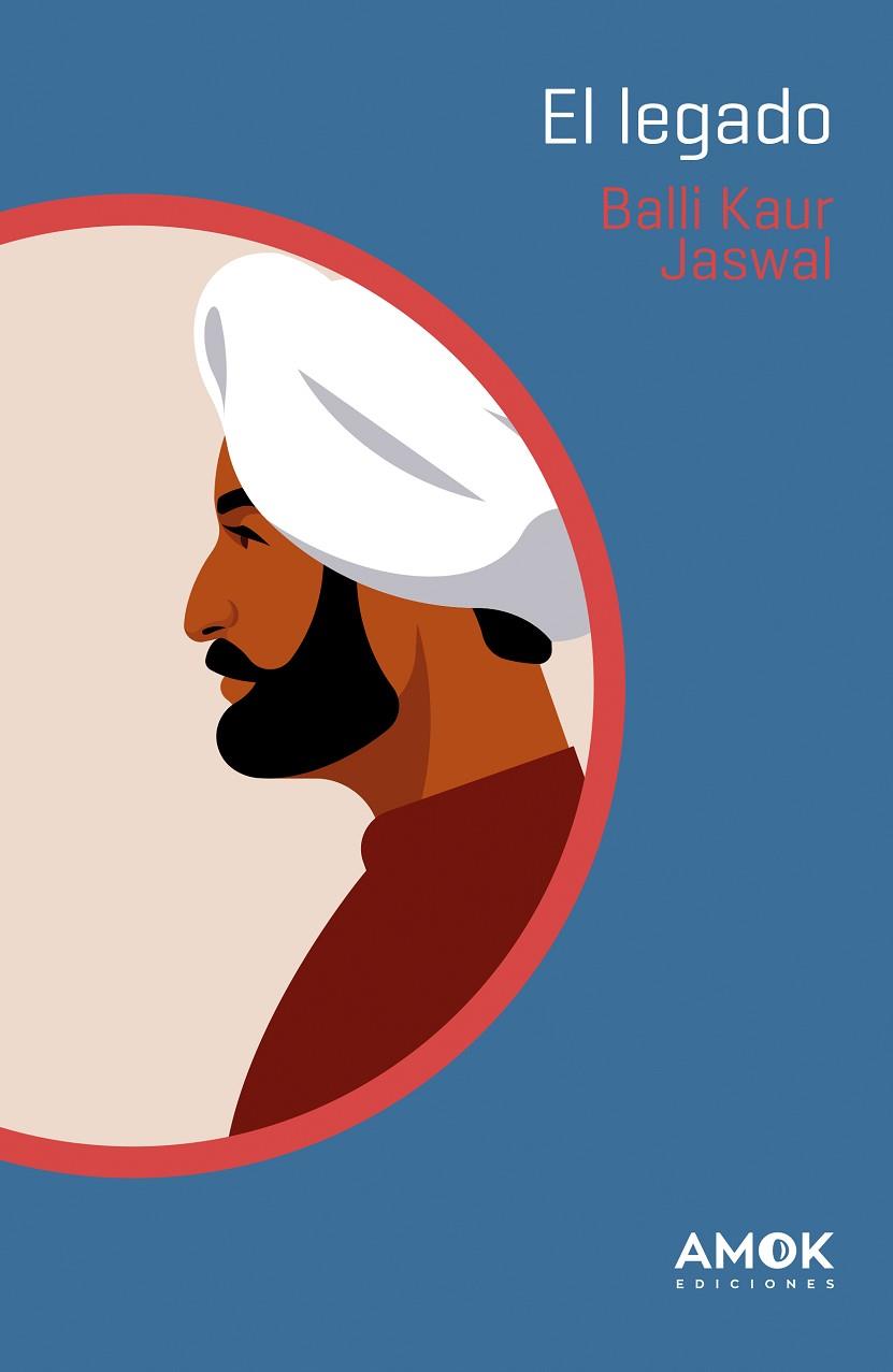 EL LEGADO | 9788419211026 | JASWAL, BALLI KAUR | Llibres Parcir | Llibreria Parcir | Llibreria online de Manresa | Comprar llibres en català i castellà online