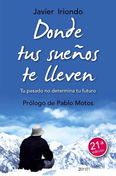 DONDE TUS SUEÑOS TE LLEVEN | 9788408150114 | JAVIER IRIONDO NARVAIZA | Llibres Parcir | Llibreria Parcir | Llibreria online de Manresa | Comprar llibres en català i castellà online