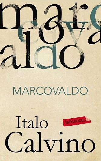 MARCOVALDO col labrutxaca | 9788499303970 | ITALO CALVINO | Llibres Parcir | Llibreria Parcir | Llibreria online de Manresa | Comprar llibres en català i castellà online