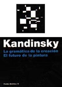 GRAMATICA DE LA CREACION | 9788475094090 | KANDINSKY | Llibres Parcir | Librería Parcir | Librería online de Manresa | Comprar libros en catalán y castellano online