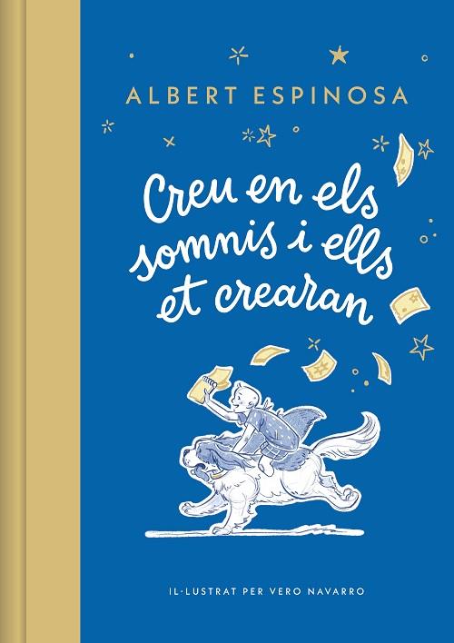 CREU EN ELS SOMNIS I ELLS ET CREARAN | 9788426431264 | ESPINOSA, ALBERT | Llibres Parcir | Llibreria Parcir | Llibreria online de Manresa | Comprar llibres en català i castellà online