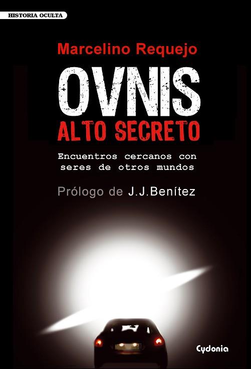 OVNIS ALTO SECRETO | 9788493563462 | REQUEJO ALONSO, MARCELINO | Llibres Parcir | Llibreria Parcir | Llibreria online de Manresa | Comprar llibres en català i castellà online