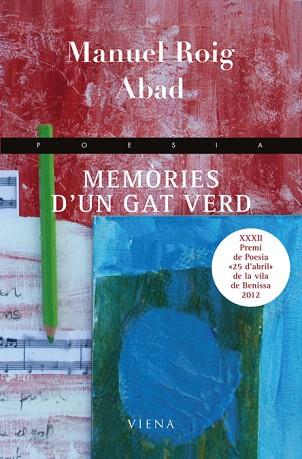 Memòries d'un gat verd | 9788483307151 | Roig Abad, Manuel | Llibres Parcir | Llibreria Parcir | Llibreria online de Manresa | Comprar llibres en català i castellà online