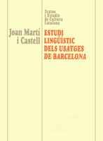 ESTUDI LINGUISTIC DELS USATGES DE BARCELONA | 9788484153603 | MARTI I CASTELL | Llibres Parcir | Llibreria Parcir | Llibreria online de Manresa | Comprar llibres en català i castellà online