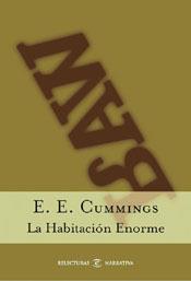 LA HABITACION ENORME | 9788467013184 | CUMMINGS | Llibres Parcir | Llibreria Parcir | Llibreria online de Manresa | Comprar llibres en català i castellà online