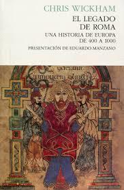 EL LEGADO DE ROMA (UNA HISTORIA DE EUROPA DE 400 A 1000) | 9788494289019 | WICKHAM, CHRIS | Llibres Parcir | Llibreria Parcir | Llibreria online de Manresa | Comprar llibres en català i castellà online