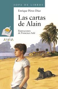 LAS CARTAS DE ALAIN | 9788466706193 | PEREZ DIAZ | Llibres Parcir | Llibreria Parcir | Llibreria online de Manresa | Comprar llibres en català i castellà online