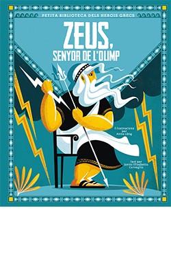 ZEUS SENYOR DE L'OLIMP | 9788418350412 | CORVAGLIA SONIA ELISABETTA | Llibres Parcir | Llibreria Parcir | Llibreria online de Manresa | Comprar llibres en català i castellà online