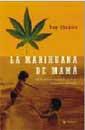 LA MARIHUANA DE MAMA | 9788479018122 | SHAPIRO DAN | Llibres Parcir | Llibreria Parcir | Llibreria online de Manresa | Comprar llibres en català i castellà online