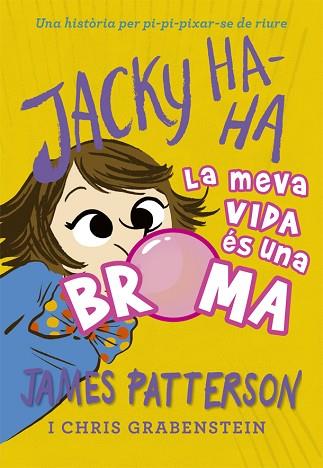 JACKY HA-HA 2 | 9788424662387 | PATTERSON, JAMES | Llibres Parcir | Llibreria Parcir | Llibreria online de Manresa | Comprar llibres en català i castellà online