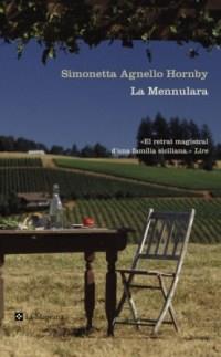 LA MENNULARA catala | 9788482644936 | SIMONETTA ANGELLO HORNBY | Llibres Parcir | Llibreria Parcir | Llibreria online de Manresa | Comprar llibres en català i castellà online