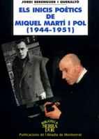 ELS INICIS POETICS DE MIQUEL MARTI I POL 1944 1951 | 9788484154198 | BERENGUER QUERALTO | Llibres Parcir | Llibreria Parcir | Llibreria online de Manresa | Comprar llibres en català i castellà online