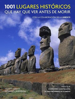 1001 LUGARES HISTÓRICOS QUE HAY QUE VER ANTES DE MORIR | 9788416220458 | CAVENDISH,RICHARD | Llibres Parcir | Llibreria Parcir | Llibreria online de Manresa | Comprar llibres en català i castellà online