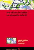 MAS ALLA DE LA CALIDAD EN EDUCACION INFANTIL | 9788478273874 | DAHLBERG | Llibres Parcir | Llibreria Parcir | Llibreria online de Manresa | Comprar llibres en català i castellà online