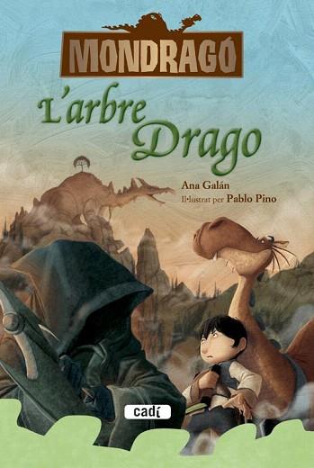 MONDRAGÓ. L'ARBRE DRAGO. LLIBRE 7 | 9788447461349 | ANA GALÁN | Llibres Parcir | Llibreria Parcir | Llibreria online de Manresa | Comprar llibres en català i castellà online