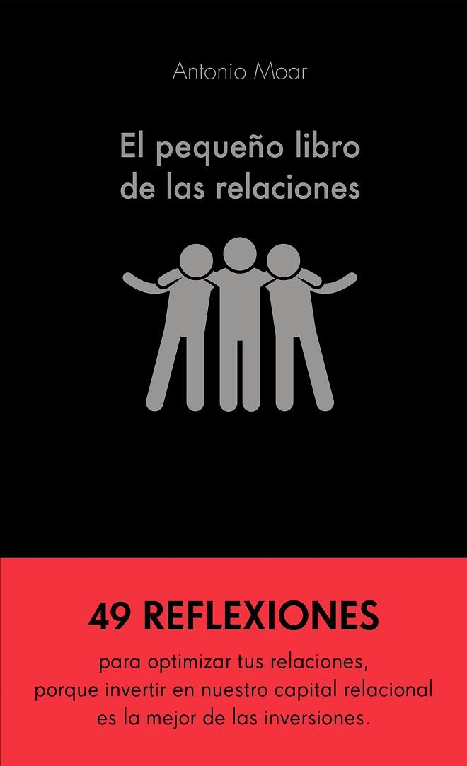 EL PEQUEÑO LIBRO DE LAS RELACIONES | 9788413440576 | MOAR MARTÍNEZ, ANTONIO | Llibres Parcir | Llibreria Parcir | Llibreria online de Manresa | Comprar llibres en català i castellà online