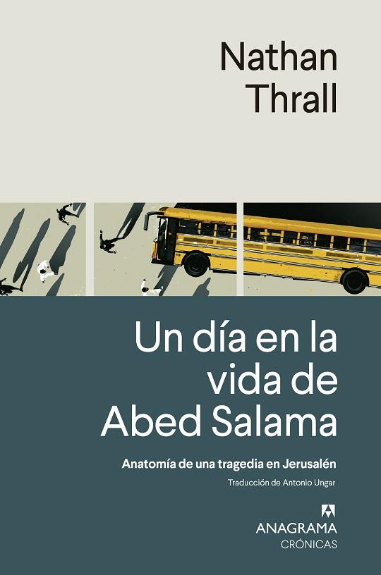 UN DÍA EN LA VIDA DE ABED SALAMA | 9788433924308 | THRALL, NATHAN | Llibres Parcir | Llibreria Parcir | Llibreria online de Manresa | Comprar llibres en català i castellà online