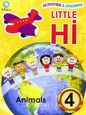 LITTLE HI¡ Nº 4  ANIMALS | 9788478875665 | AA VV | Llibres Parcir | Llibreria Parcir | Llibreria online de Manresa | Comprar llibres en català i castellà online