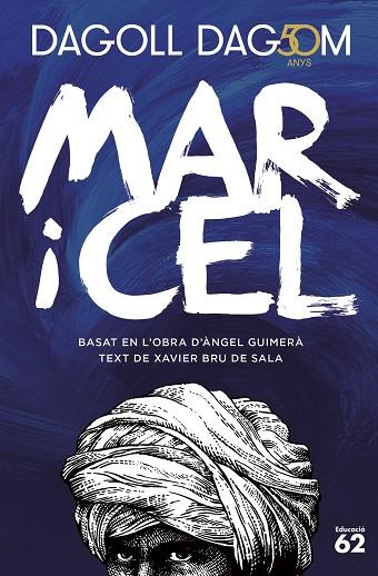 MAR I CEL. 50 ANYS | 9788415954965 | DAGOLL DAGOM, S. A. | Llibres Parcir | Llibreria Parcir | Llibreria online de Manresa | Comprar llibres en català i castellà online