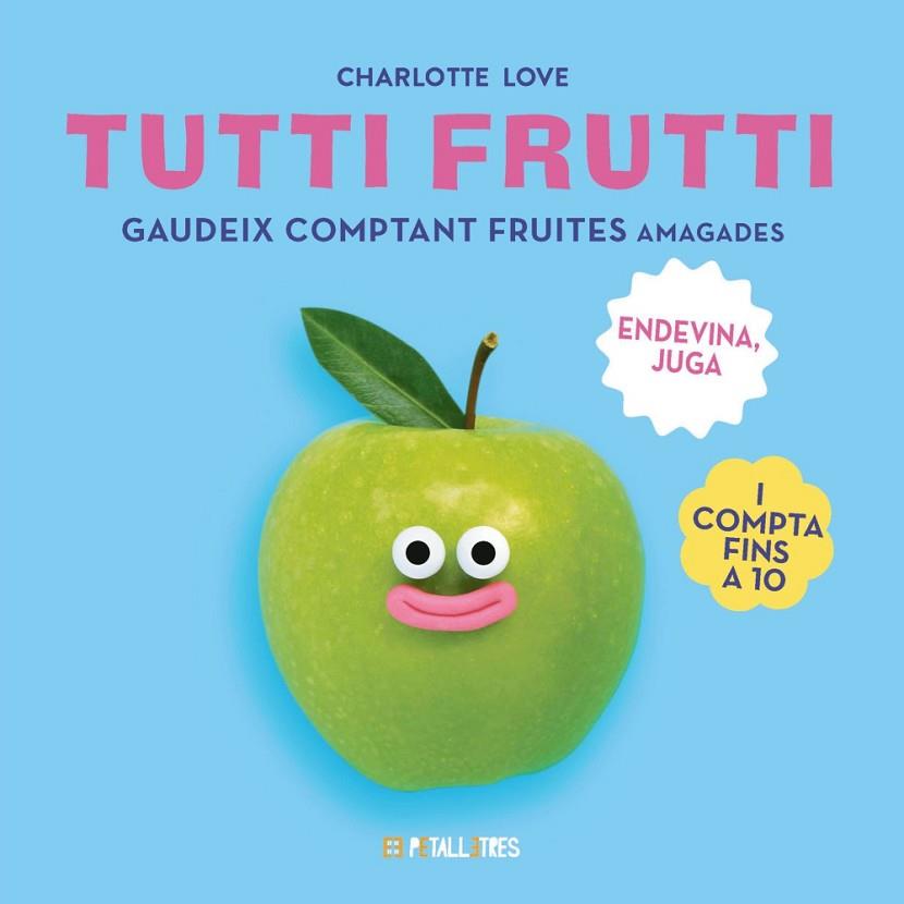 TUTTI FRUTTI | 9788419893307 | LOVE, CHARLOTTE | Llibres Parcir | Llibreria Parcir | Llibreria online de Manresa | Comprar llibres en català i castellà online