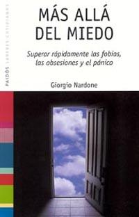 MAS ALLA DEL MIEDO | 9788449314797 | NARDONE GIORGIO | Llibres Parcir | Llibreria Parcir | Llibreria online de Manresa | Comprar llibres en català i castellà online