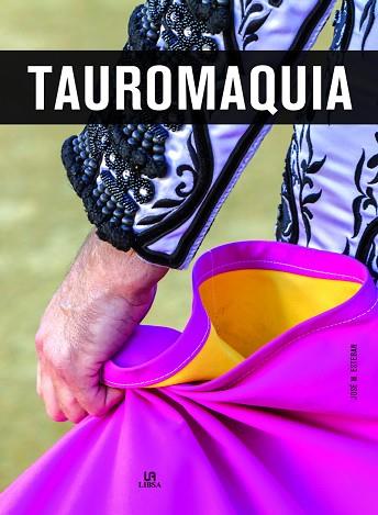 TAUROMAQUIA | 9788466237598 | ESTEBAN, JOSÉ MARÍA | Llibres Parcir | Llibreria Parcir | Llibreria online de Manresa | Comprar llibres en català i castellà online