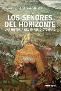 LOS SEÐORES DEL HORIZONTE | 9788420643168 | GOODWIN | Llibres Parcir | Llibreria Parcir | Llibreria online de Manresa | Comprar llibres en català i castellà online