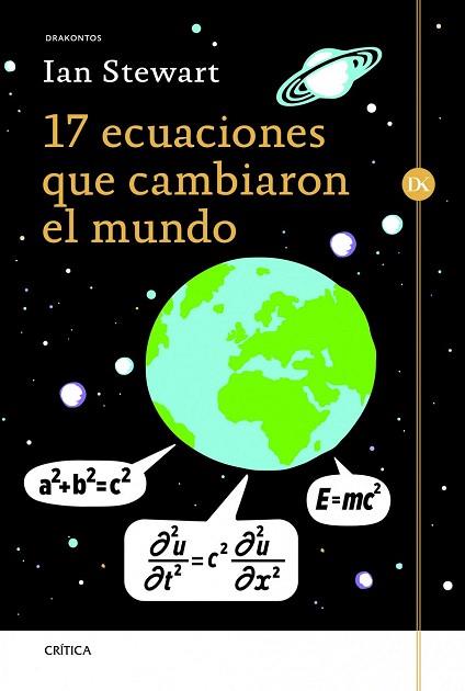 17 ecuaciones que cambiaron el mundo | 9788498925173 | Ian Stewart | Llibres Parcir | Librería Parcir | Librería online de Manresa | Comprar libros en catalán y castellano online