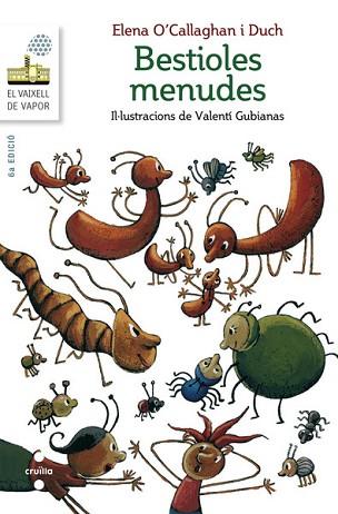 C-VVB.BESTIOLES MENUDES | 9788466138710 | O'CALLAGHAN I DUCH, ELENA | Llibres Parcir | Llibreria Parcir | Llibreria online de Manresa | Comprar llibres en català i castellà online