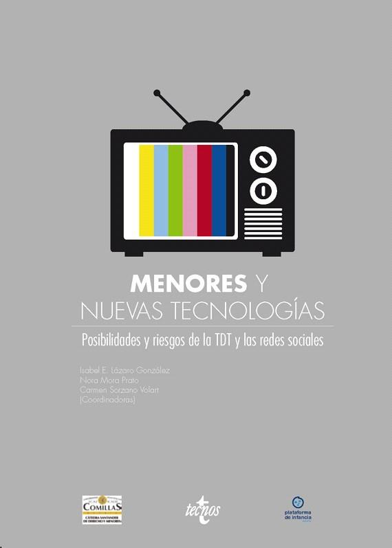 Menores y nuevas tecnologías | 9788430955992 | Lázaro González, Isabel E./Mora Prato, Nora/Sorzano Volart, Carmen/Aguilar Belda, Manuel/Casero Ripo | Llibres Parcir | Llibreria Parcir | Llibreria online de Manresa | Comprar llibres en català i castellà online