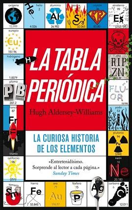 LA TABLA PERIÓDICA | 9788434405974 | HUGH ALDERSEY-WILLIAMS | Llibres Parcir | Llibreria Parcir | Llibreria online de Manresa | Comprar llibres en català i castellà online