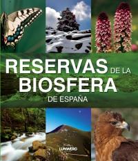 RESERVAS DE LA BIOSFERA | 9788497856379 | Llibres Parcir | Llibreria Parcir | Llibreria online de Manresa | Comprar llibres en català i castellà online