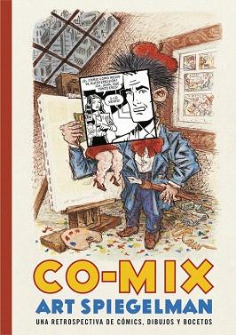 CO-MIX: UNA RETROSPECTIVA DE CÓMICS, DIBUJOS Y BOCETOS | 9788416195091 | SPIEGELMAN,ART | Llibres Parcir | Llibreria Parcir | Llibreria online de Manresa | Comprar llibres en català i castellà online