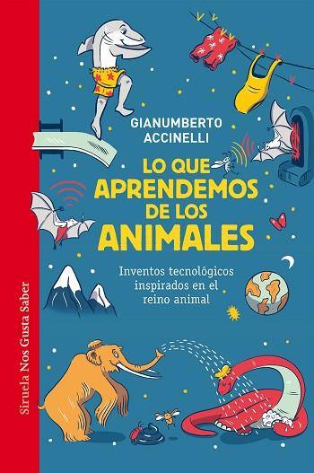 LO QUE APRENDEMOS DE LOS ANIMALES | 9788419942272 | ACCINELLI, GIANUMBERTO | Llibres Parcir | Llibreria Parcir | Llibreria online de Manresa | Comprar llibres en català i castellà online