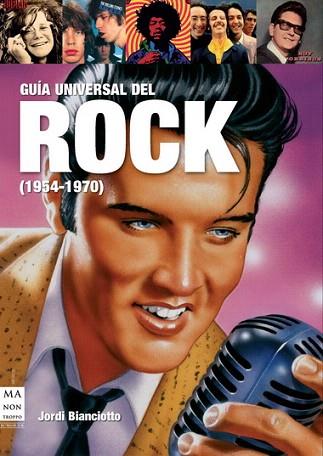 GUIA UNIVERSAL DEL ROCK 1954 1970 | 9788415256014 | BIANCIOTTO JORDI | Llibres Parcir | Llibreria Parcir | Llibreria online de Manresa | Comprar llibres en català i castellà online