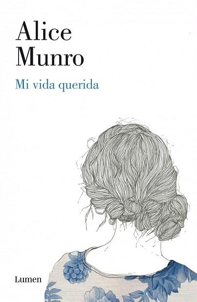 MI VIDA QUERIDA | 9788426421395 | MUNRO,ALICE | Llibres Parcir | Llibreria Parcir | Llibreria online de Manresa | Comprar llibres en català i castellà online