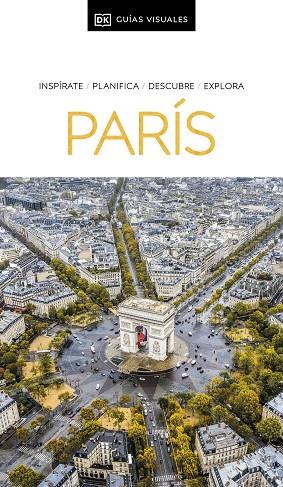 PARÍS (GUÍAS VISUALES) | 9780241682814 | DK | Llibres Parcir | Llibreria Parcir | Llibreria online de Manresa | Comprar llibres en català i castellà online