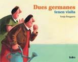 DUES GERMANES TENEN VISITA | 9788492696468 | BOUGAEVA, SONJA | Llibres Parcir | Llibreria Parcir | Llibreria online de Manresa | Comprar llibres en català i castellà online