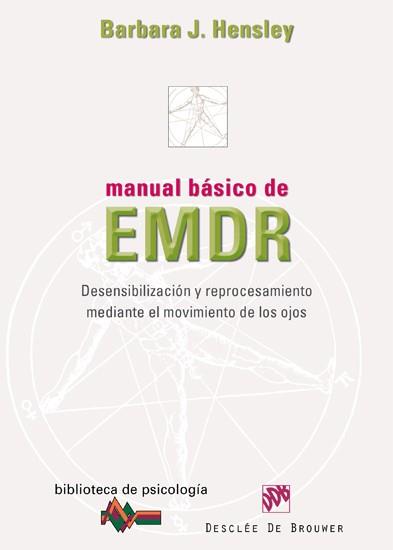 MANUAL BASICO EMDR | 9788433024497 | BARBARA HENSLEY | Llibres Parcir | Llibreria Parcir | Llibreria online de Manresa | Comprar llibres en català i castellà online