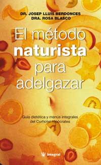 METODO NATURISTA ADELGAZA | 9788479012281 | BERDONCES | Llibres Parcir | Llibreria Parcir | Llibreria online de Manresa | Comprar llibres en català i castellà online