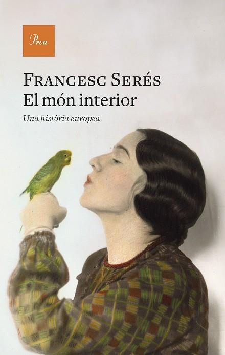 EL MÓN INTERIOR | 9788419657831 | SERÉS GUILLEN, FRANCESC | Llibres Parcir | Llibreria Parcir | Llibreria online de Manresa | Comprar llibres en català i castellà online