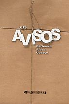 ELS AVISOS | 9788494487125 | RIBES GUASCH, BARTOMEU | Llibres Parcir | Llibreria Parcir | Llibreria online de Manresa | Comprar llibres en català i castellà online