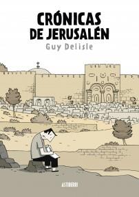 CRÓNICAS DE JERUSALÉN | 9788415163343 | GUY DELISLE | Llibres Parcir | Llibreria Parcir | Llibreria online de Manresa | Comprar llibres en català i castellà online